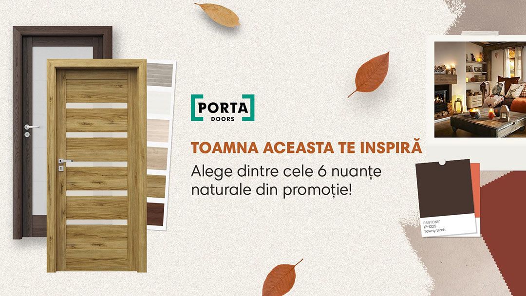 Promotia „Culorile toamnei”. Reduceri la usile PORTA DOORS
