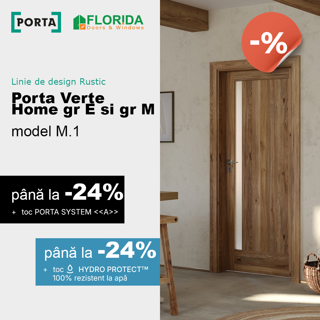 Porta Verte Home grupele E și M – Rustic